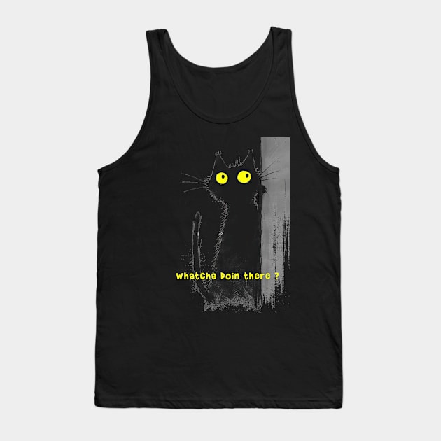 Whatcha doin there ? Tank Top by obstinator